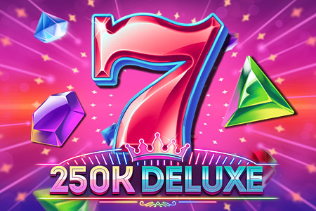 250k Deluxe