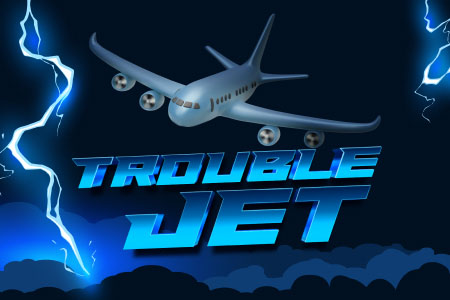 Trouble Jet